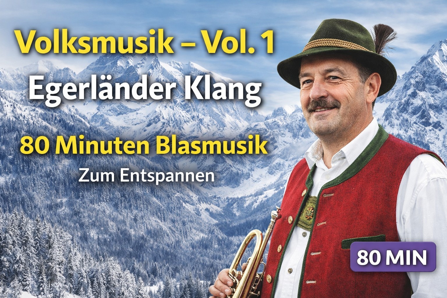 Volksmusik nach Ernst Mosch – Vol. 1 (80 Min.)